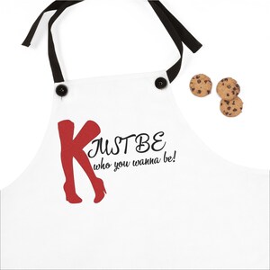 Just Be Who You Wanna Be - Apron