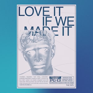 The 1975 - Love It If We Made It | PRINTABLE DIGITAL DOWNLOAD | merch | wall art | music poster | gifts | album art | abiior iliwys noacf