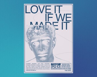 The 1975 - Love It If We Made It / DESCARGA DIGITAL IMPRIMIBLE / merch / arte de pared / cartel de música / regalos / carátula del álbum / abiior iliwys noacf