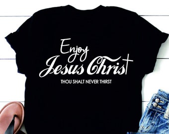 Enjoy Jesus Christ SVG, Christian Shirt Design (Digital Download)