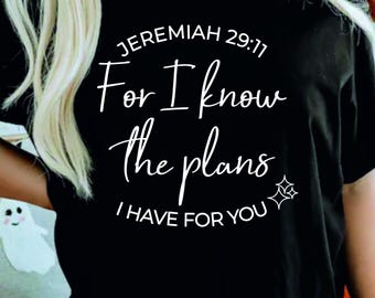 Jeremia 29:11 SVG, christlicher Bibelvers, Glaubens-Shirt (digitaler Download)