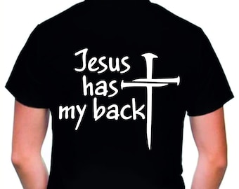 Jesus has my back svg, Christian Quote Png, Christian shirt, Religion svg, Jesus shirt, Religious Saying, Bible svg, cricut, Christian svg