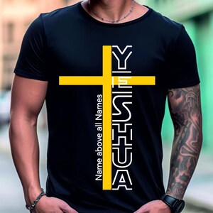 Yeshua Shirt, Yeshua Svg Png, Christian svg, Religious Sweatshirt, Faith Clothing, Jesus Apparel, Bible Verse svg, Name above all Names svg