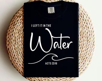 SVG Bautizado: Diseño de Bautismo Cristiano - Lo dejé en el Agua (Descarga Digital)