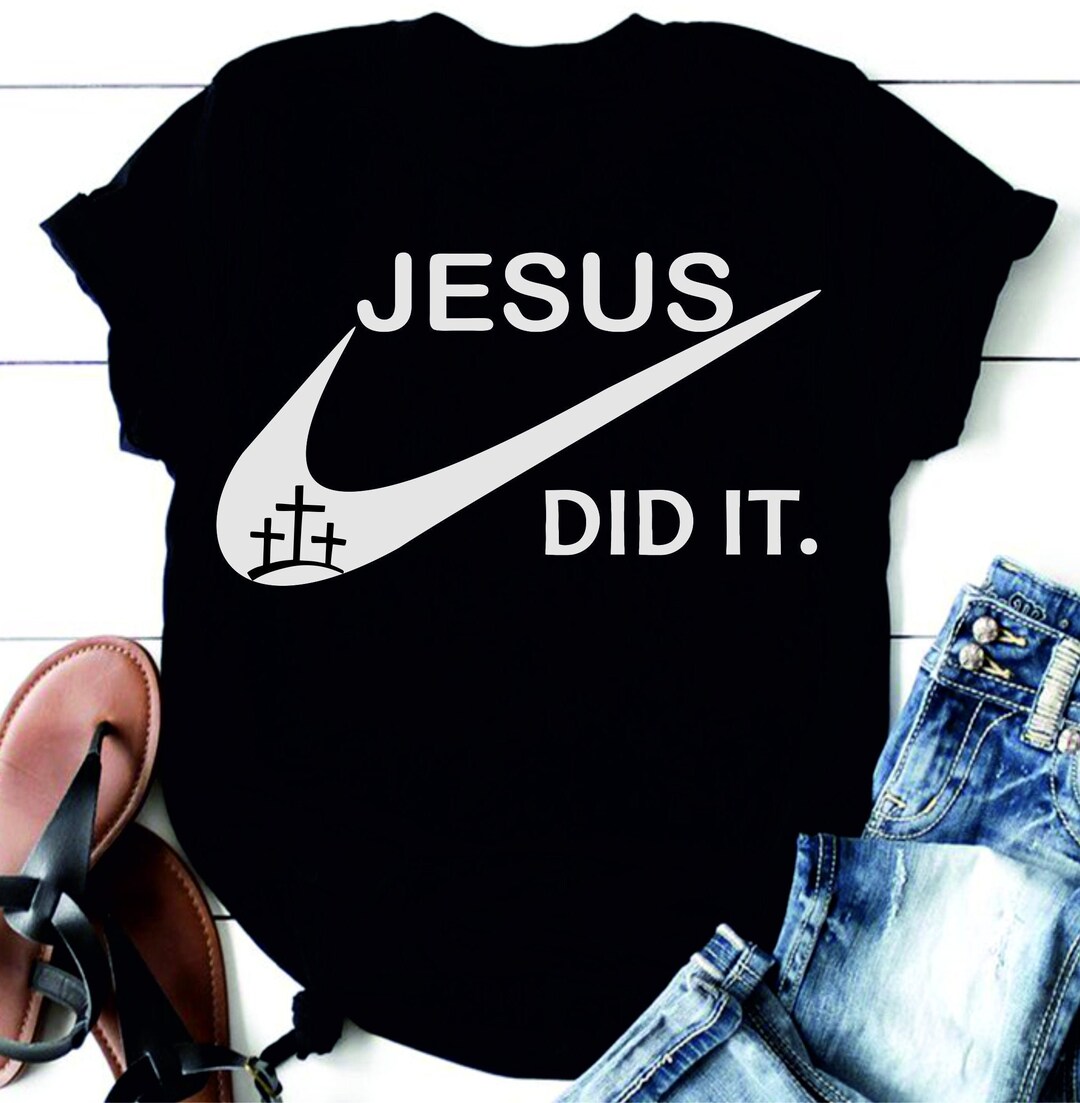Jesus Did It, Christian Svg, Christian Quote, Faith Svg, Scripture
