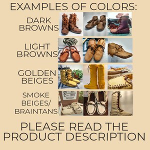 May include: A collage showcasing examples of footwear in various colors, including dark browns, light browns, golden beiges, and smoke beiges/braintans. The text "EXAMPLES OF COLORS" and "PLEASE READ THE PRODUCT DESCRIPTION" are also visible.