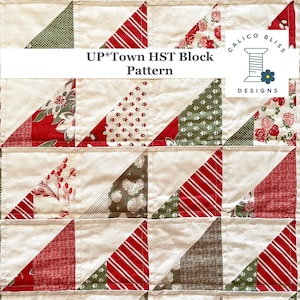UP*Town Half Square Triangle HST Scrappy Quilt Block Pattern