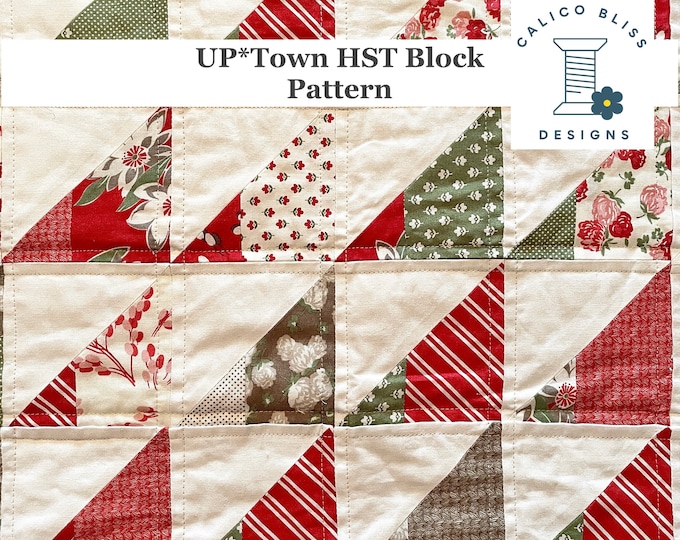 UP*Town Half Square Triangle HST Scrappy Quilt Block Pattern