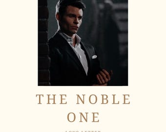 The Noble One Love Letter - Digital Download - [SFW] - 1,000 Words - Romantic