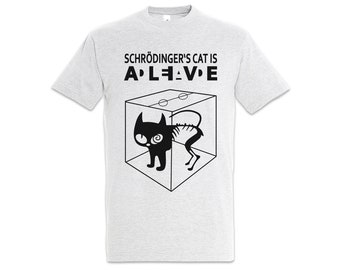 Schrödinger's Cat Is Alive Dead I Men T-Shirt The Big Schroedinger chat TV Bang Theory Geek Nerd Cat Schrödingers Katze Cats Fun