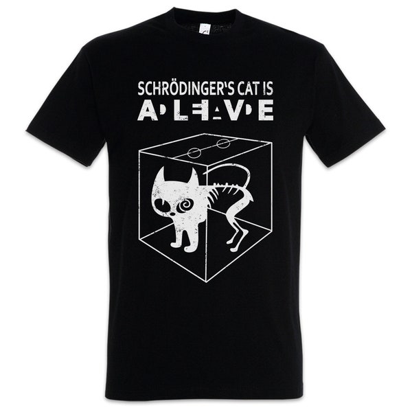 Schrödinger's Cat Is Alive Dead II Men's T-Shirt Schroedinger Geek Nerd Gamer Fun Freak Show TV Comedy Television Gift