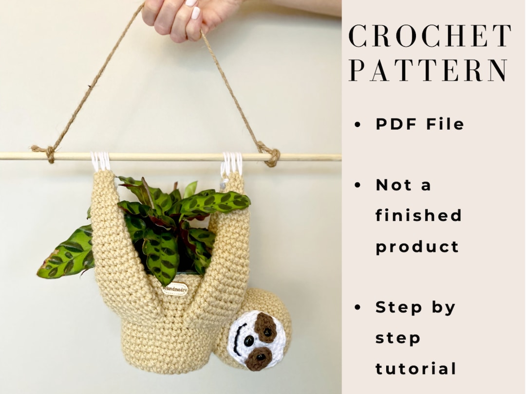 Amigurumi Sloth Plant Hanger Crochet PATTERN, Beginner Friendly, Easy