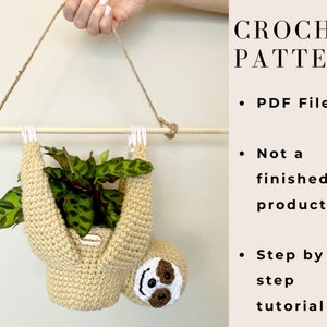 Amigurumi Sloth Plant Hanger Crochet PATTERN, Beginner Friendly, Easy Crochet Pattern