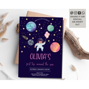 Editable Outer Space Girl First Birthday Invitation Galaxy Blast Off First Trip Around the Sun Pink Birthday Invite Instant Download