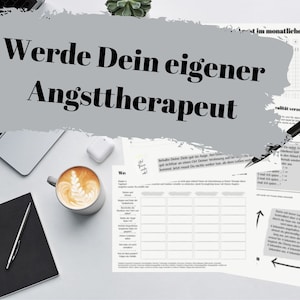 Può includere: Un foglio di lavoro stampabile grigio e bianco con il testo "Werde Dein eigener Angsttherapeut", che si traduce in "Diventa il tuo terapeuta dell'ansia". Il foglio di lavoro è su un tavolo con una tazza di caffè, una penna e un quaderno.