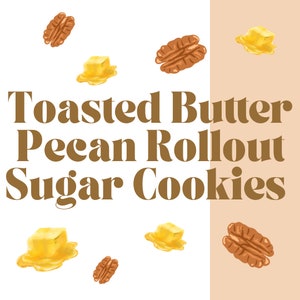 Toaster Butter Pecan Rollout Sugar Cookie Recipe