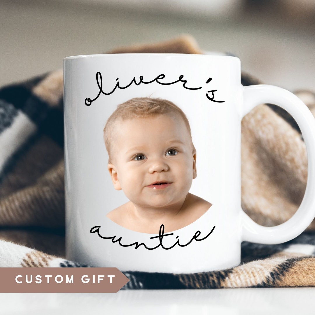Aunt Gift Mug Personalized Baby Face Photo Mug for Auntie Etsy