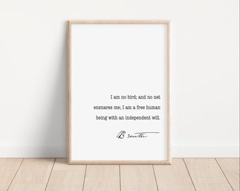 DIGITAL DOWNLOAD Jane Eyre Quote Print | Charlotte Bronte Book Art | I am no bird Wall Art | Classic Authors Gifts | Bookworm Gifts