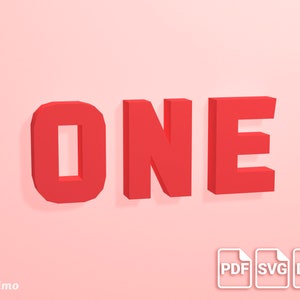 ONE 3D Alphabet Letters Papercraft - Digital download, DIY paper model, PDF printable template A4, Cutting files, svg and dxf formats