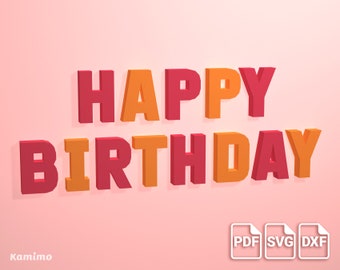HAPPY BIRTHDAY 3D Alphabet Letters Papercraft - Digital download, pdf printable template A4, cutting file svg, dxf, DIY paper model