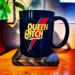 Bowie Queen B**ch 11oz. Black Glossy Mug