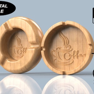 Kaffee Aschenbecher 3D CAD Dateien | stl | CNC geschnittene Dateien | 3D Druck | Aschenbecher | Holzbearbeitungsplan
