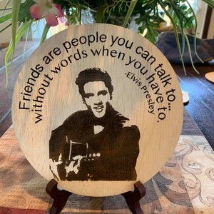 Elvis, The King, Friendship, Gift, Classic Rock, Plaque