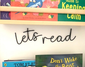 Let’s Read Letters - Wire Wall Art - Reading Nook Letters - Wire Artwork - Children’s Reading Corner Sign - Kids Library - Playroom Decor