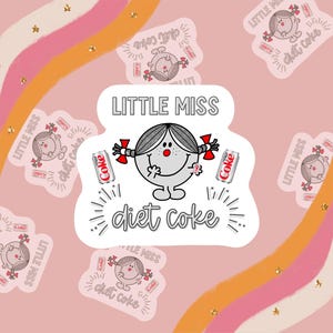 Kleine Miss Diet Coke Aufkleber | Trendy Aufkleber | Wasserflasche Aufkleber | Soda Aufkleber | Diet Cola Lover | Diet Coke Addict