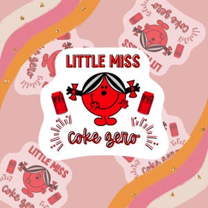 Little Miss Coke Zero Aufkleber | Trendy Aufkleber | Wasserflasche Aufkleber | Soda Aufkleber | Cola Zero Liebhaber | Cola Zero Süchtig