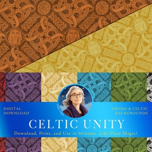 May include: A digital download of six Celtic knot patterns in various colors, including red, purple, yellow, blue, green, and black. The patterns are arranged in a grid with a blue banner at the bottom that reads "CELTIC UNITY" and "Download, Print, and Use in Minutes. Like Pixie Magic!"