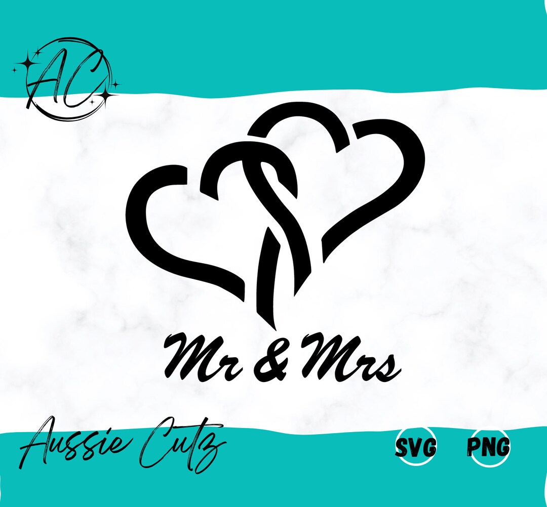 Mr & Mrs Intertwined Love Hearts SVG PNG Mr Mrs Svg Etsy
