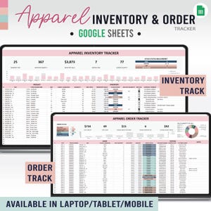 May include: A digital inventory and order tracker for apparel, displayed on a tablet and laptop. The screen shows data tables with inventory and order details, including product names, quantities, and values. Text includes "Apparel Inventory & Order Tracker" and "Google Sheets."