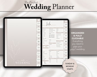 May include: A digital wedding planner on a tablet screen. The planner is organized with a tabbed index and includes sections for budgeting, planning, contacts, notes, beauty, attire, vendors, honeymoon, and more. The text "The Perfect Wedding Planner" is at the top of the screen. The text "Our Wedding" is on the left side of the screen. The text "Index" is on the right side of the screen. The text "Organized & Fully Clickable" is on the right side of the screen. The text "Everything you need to plan your perfect wedding." is on the right side of the screen. The text "Sunday & Monday Starts" is on the right side of the screen.