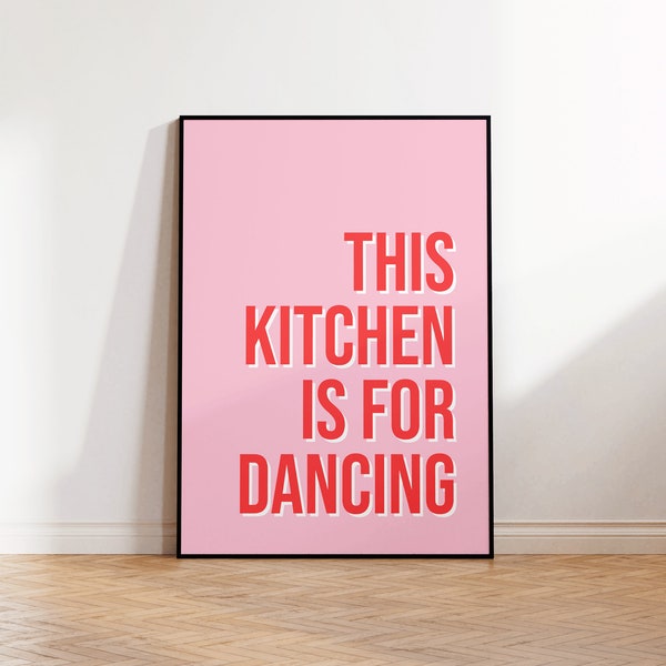 This Kitchen Is For Dancing Illustration / Kitchen Art Print / This Kitchen Is For Dancing Poster / Kitchen Artwork / Green and Pink Art