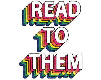 Lisez-leur PNG JPG Fichier Vector Numérique Fichier SVG Salle de classe Décor Bibliothécaire Étudiant Mignon Enseignant Chemise Arc-en-ciel Fichiers élémentaires pour Cricut