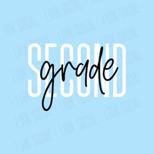 May include: A light blue background with the words "SECOND grade" in white and black. The word "SECOND" is in a tall, blocky font, while "grade" is in a cursive font.