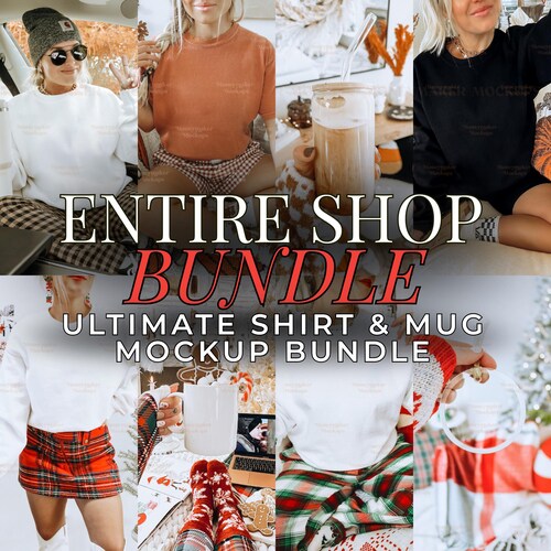ENTIRE Shop Bundle Shirt Mockups Mug Mockups Lifetime Access