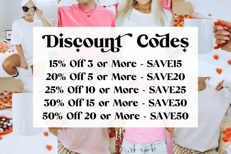 May include: A graphic with the text "Discount Codes" and a list of discount codes for different purchase quantities. The codes are: SAVE15 for 3 or more items, SAVE20 for 5 or more items, SAVE25 for 10 or more items, SAVE30 for 15 or more items, and SAVE50 for 20 or more items.