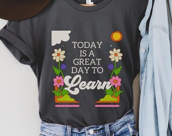 Camisa inspiradora do professor, é um bom dia para aprender, de volta às aulas, camiseta motivacional do professor, presente de agradecimento ao professor, ensino fundamental