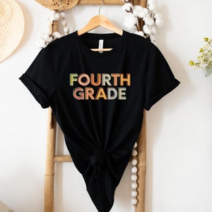Fourth Grade Teacher Shirt, 4th Grade Teacher, Cute Teacher Tee, Grade Level Shirt, Fourth Grade Team,Elementary Teacher Gift,Back to School