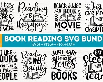 BOOK READING SVG bundle - Book Lover svg books svg - Reading quotes - book worm librarian svg teacher svg, dxf png eps, cut file for cricut.