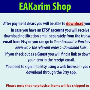 May include: A blue and white text box with the words "INSTANT DOWNLOAD" in large white letters on the left side and "EAKarim Shop" in green letters at the top. The text box contains instructions on how to download digital files after purchase from Etsy. The text includes the words "download", "ETSY account", "Guest", and "Etsy app".