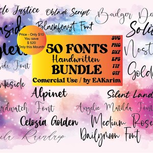 May include: A colorful digital illustration of a watercolor background with a collection of 50 handwritten fonts. The text "50 FONTS Handwritten BUNDLE" is in bold, black letters. The text "Comercial Use / by EAKarim" is in black letters. The text "Price - Only $10 You save $ 520 Only this Mounth" is in black letters. The text "SVG PNG DXF EPS TTF OTF" is in black letters.