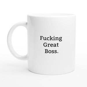 Funny Boss Mug, Rude Mug, Funny Mug, Rude Gift, Gift Ideas for Boss, Present for Boss, Boss Mug, Boss Mugs, Rude Boss Mug, Boss Gift