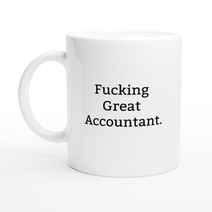 Accountant Mug, Accountant Gift, Coffee Mug, Accountant, Accounting Mug, Funny Coffee Mug, Funny Accountant Mug, Funny Mug, Accounting