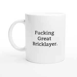 Funny Bricklayers Gift Funny Bricklayers Mug Gifts for Bricklayers Funny Bricklayers Gift Bricklayer Mug Bricklayer Funny Brick Layer Gift