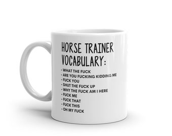 Vocabulary At Work Mug-Rude Horse Trainer Mug-Funny Horse Trainer Mugs-Horse Trainer Mug-Colleague Mug,Horse Trainer Gift,Surprise