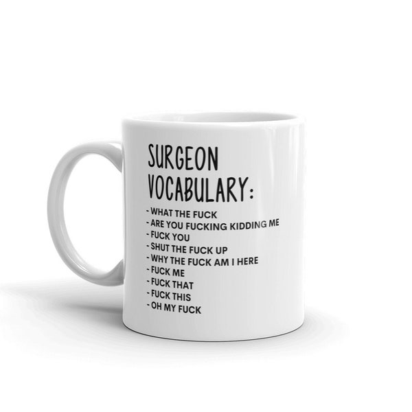 Vocabulaire au travail Mug-Rude Surgeon Mug-Funny Surgeon Mugs-Surgeon Mug-Colleague Mug,Surgeon Gift,Surprise Gift,Workmate Mug Mug