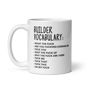 Vocabulary At Work Mug-Rude Builder Mug-Funny Builder Mugs-Builder Mug-Colleague Mug,Builder Gift,Surprise Gift,Mug